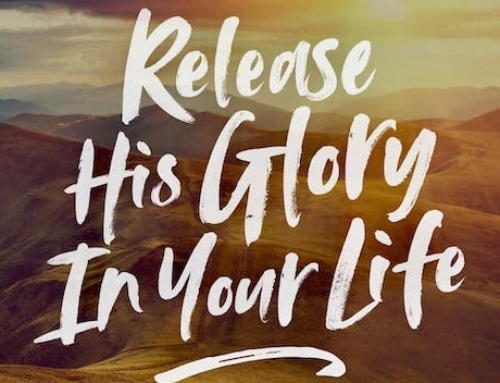 Release God’s Glory